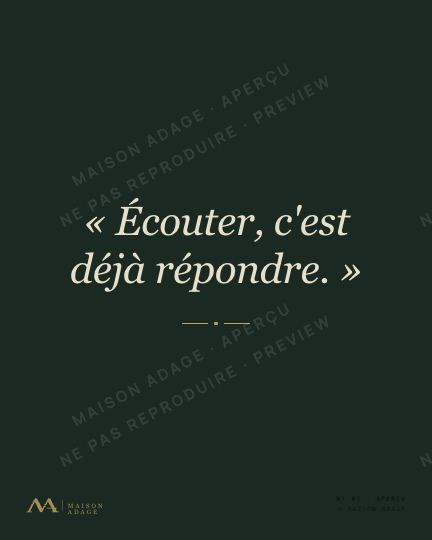 Affiche Maison Adage · Collaboration · « Écouter, c'est déjà répondre. »